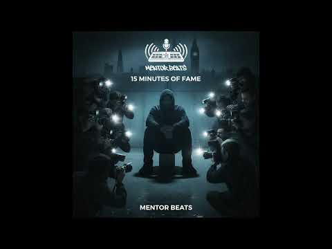 Mentor Beats - 15 Minutes of Fame (Official Audio)