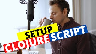 Download the video "Getting Started w/ ClojureScript | Setup ClojureScript"