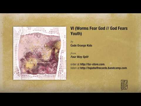 Code Orange Kids - VI (Worms Fear God // God Fears Youth)