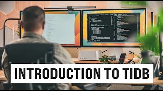 Introduction to TiDB Open Source