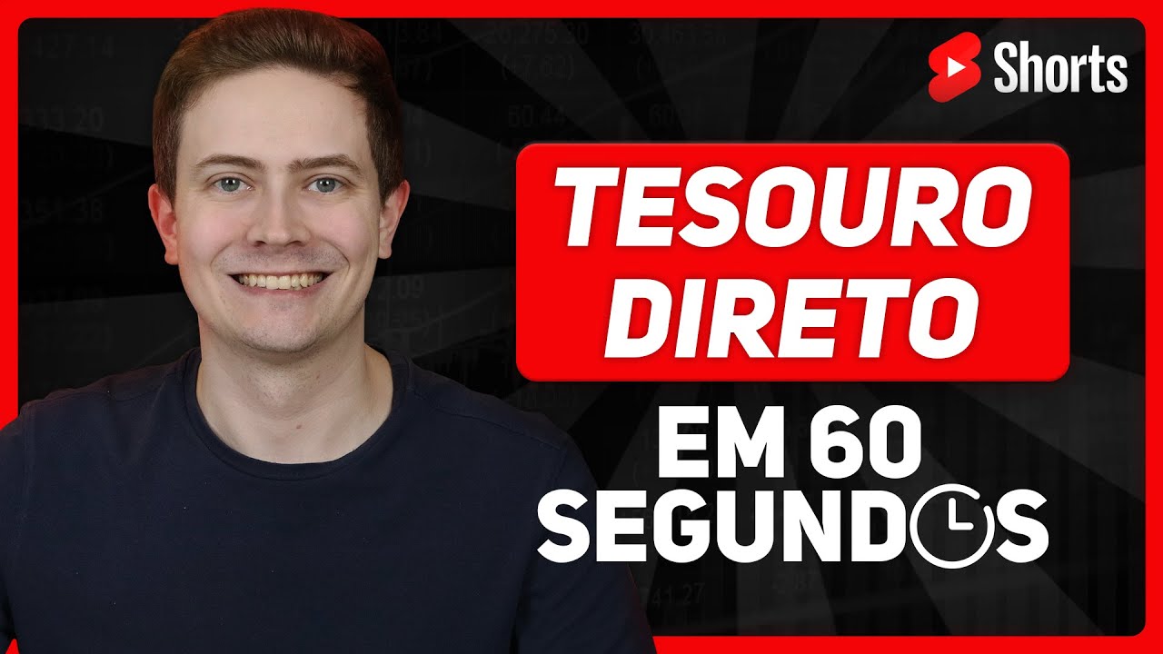 TESOURO DIRETO em 60 segundos!