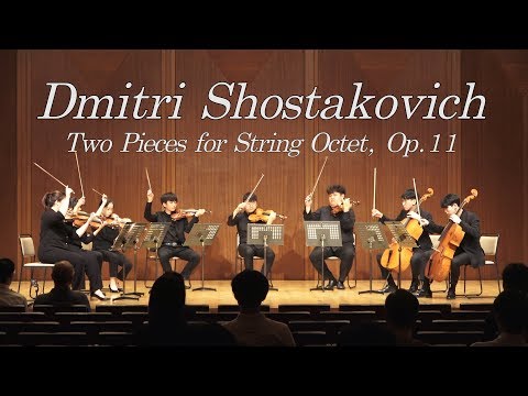 Dmitri Shostakovich Two Pieces for String Octet, Op.11 (Live Performance)