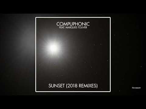Compuphonic feat. Marques Toliver - Sunset