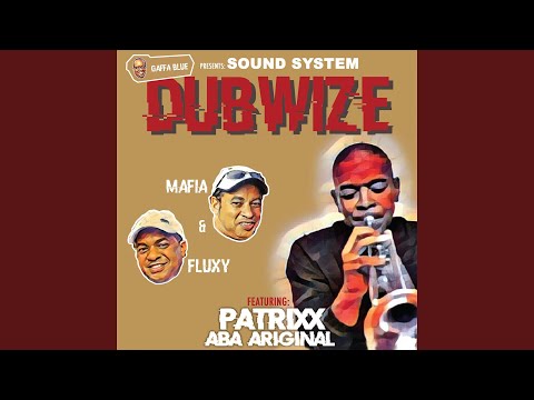 None of Dub (feat. Patrixx Aba Ariginal)