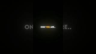 Download lagu ONLY YOU ARE. |whatsapp status| #shorts #trending #quotes #attitudestatus #viral  #love #blackscreen mp3