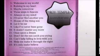 Roy Temple - Help me make it through the night