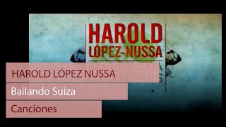 Harold López-Nussa - “Bailando Suiza”