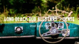 Long Beach Dub Allstars - Sensi [Right Back 1999]