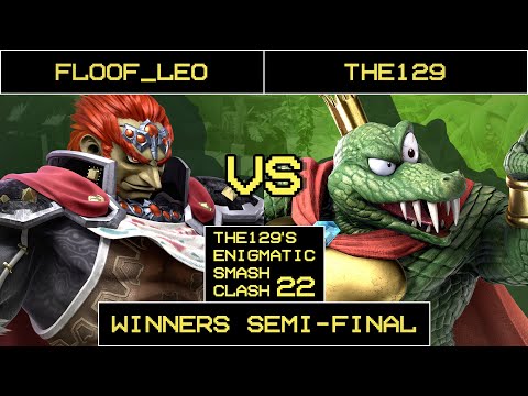ESC 22 Smash Ultimate Winners Semi-Final - Floof_Leo (Ganondorf) Vs. The129 (King K. Rool)