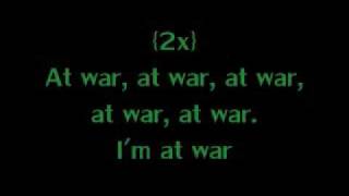 Sean Kingston- Im At War ft. Lil Wayne with Lyrics
