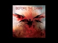 Before the Dawn - Cross to Bear 