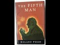 Victor Rothschild: WWII Soviet Spy, Israel Architect, Cold War Traitor. The Fifth Man - Roland Perry