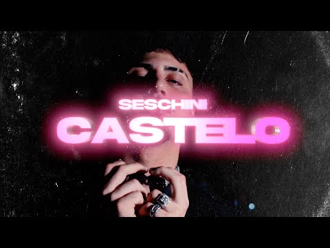 Seschini - Castelo (Official Music Video)