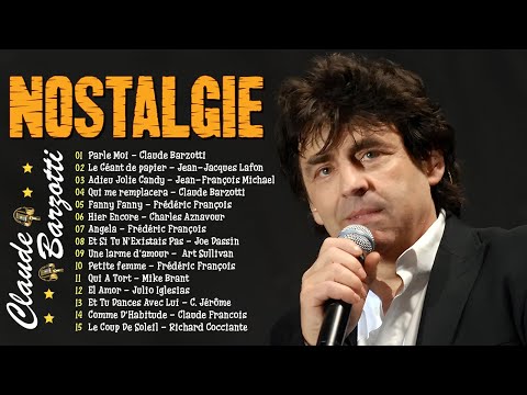 Vieilles Mélodies Françaises avec Paroles🎶Claude Barzotti, Jean-Jacques Lafon, Joe Dassin...