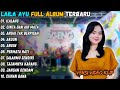 Ilalang Cinta Dan Air Mata Laila Ayu KDi Full Album Terbaru Simpatik Musik Terbaru 2025