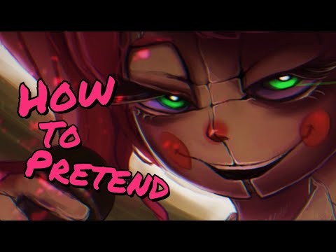 » How To Pretend【Nightcore】