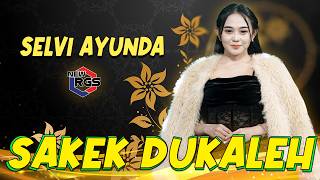 Download lagu Selvi Ayunda - Sakek Dukaleh ( Live ) mp3