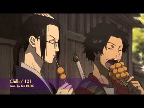 Chillin' 101 (prod. by Kid HNRK)