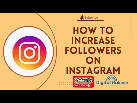 How to increase followers on Instagram
