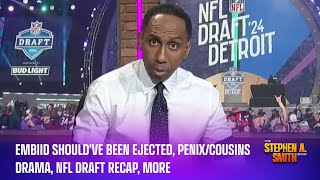 Embiid should’ve been ejected, Penix/Cousins drama, NFL draft recap, more