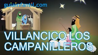 Los campanilleros. Villancico de Navidad andaluz