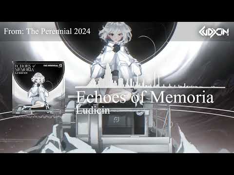 Ludicin - Echoes of Memoria [Perennial 2024 Grand Finals Tiebreaker]