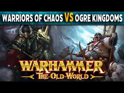 Warriors of Chaos Heralds of Darkness VS Ogre Kingdoms    Warhammer The Old World Live Battle Report