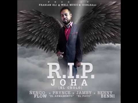 Ñengo Flow Ft Prynce El Armamento, Benny Y Jamby -RIP Joha [REGGAETON NUEVO AGOSTO 2016]