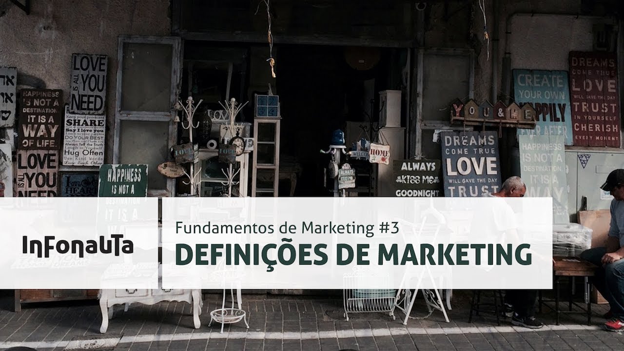 O que é Marketing? - Fundamentos de Marketing #3