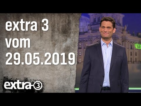 Extra 3 vom 29.05.2019 | extra 3 | NDR