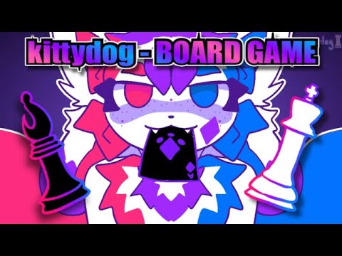 kittydog - BOARD GAME [animation MV]♟️💗💜💙🃏 (FW+TW⚠️)❤️‍🔥