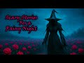 Stay Awhile And Listen Press Play If You Can T Sleep TRUE Scary Stories Told In The Rain