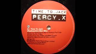 Percy X – Time To Jack (Original)
