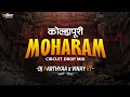 KOLHAPURI MOHARAM MUHARRAM X CIRCUIT DROP MIX DJ PARTHYAA VINAY VT