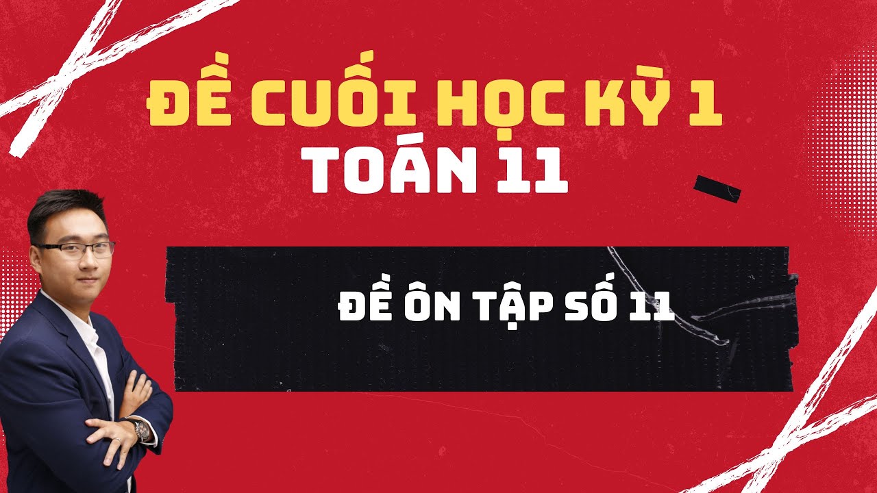 ĐỀ SỐ 11
