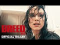 A Breed Apart 2025 Official Trailer Grace Caroline Currey Virginia Gardner Hayden Panettiere