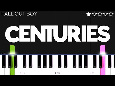 Fall Out Boy - Centuries | EASY Piano Tutorial