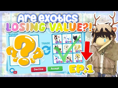 ARE EXOTICS *LOSING* VALUE?! 😱 ADOPT ME TRADING! (EP. 1)