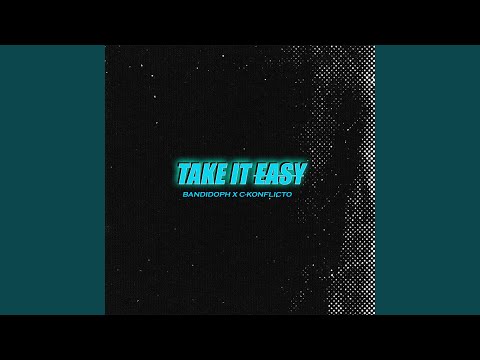 Take It Easy