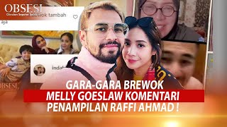 Download lagu GARA-GARA BREWOK, MELLY GOESLAW KOMENTARI PENAMPILAN RAFFI AHMAD !- OBSESI mp3 Download lagu GARA-GARA BREWOK, MELLY GOESLAW KOMENTARI PENAMPILAN RAFFI AHMAD !- OBSESI mp3