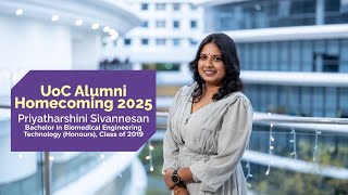 UoC Alumni Homecoming 2025: Priyatharshini, Biomedical Engineering Technology, Class of 2019