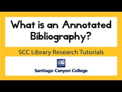 What is an Annotated Bibliography