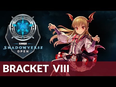 Quarterfinals SN | Unlucker vs CpV.FanTaSy - NGE Shadowverse Open Bracket VIII