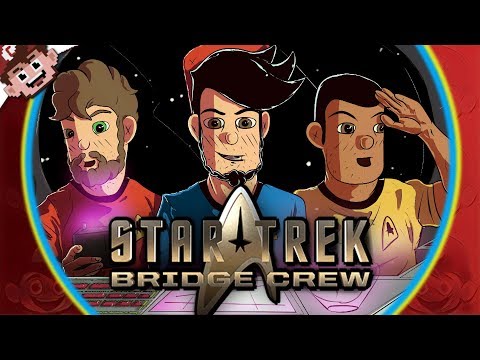 Star Trek: Into Derpness | LIVE LONG and FAILURE! (Star Trek: Bridge Crew VR)