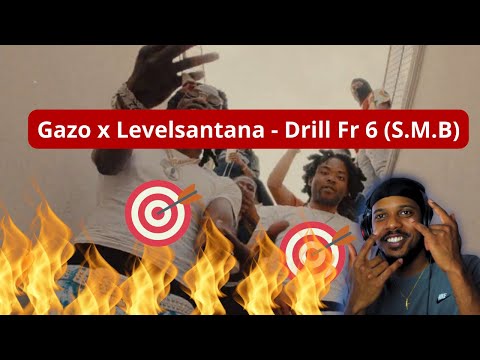 Chaud mon gars ! |Gazo x levelsantana - Drill Fr 6 (S.M.B) REACTION !