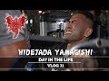 Hidetada Yamagishi - Day In The Life - Vlog 31