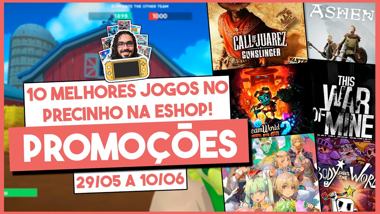 10 MELHORES PROMOÇÕES DE JOGOS na eshop essa semana! DESCONTOS IMPERDÍVEIS pro seu Nintendo Switch!