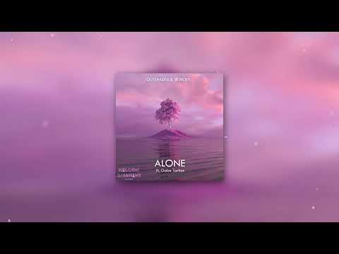 OUTSHADES & JB RICKY - Alone (ft.Gabe Tarlton) [Official video]