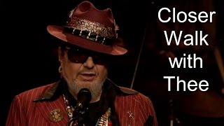 Dr John - Didn&#39;t He Ramble - Closer Walk With Thee