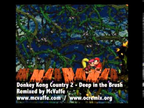Donkey Kong Country 2 - Deep in the Brush - Remixed by McVaffe